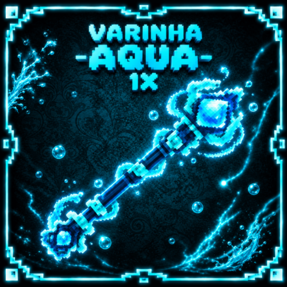 Varinha Aqua